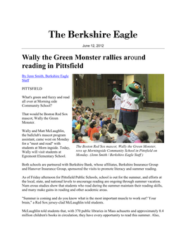 Wally the Green Monster Rallies Around Reading in Pittsfield