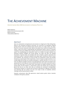 The Achievement Machine