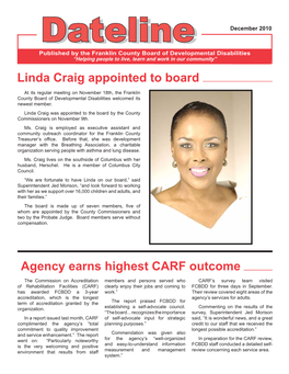 Linda Craig Appointed to Board Agency Earns Highest CARF Outcome
