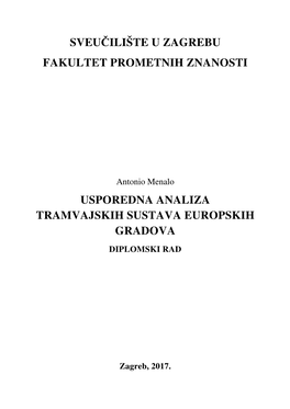 Usporedna Analiza Tramvajskih Sustava Europskih Gradova Diplomski Rad
