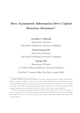 Does Asymmetric Information Drive Capital Structure Decisions?∗