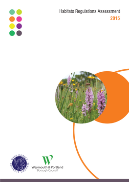 Habitats Regulations Assessment 2015 Habitat Regulations Assessment West Dorset, Weymouth & Portland Local Plan