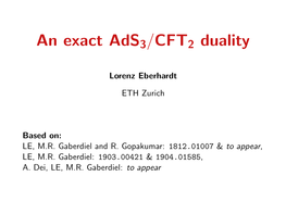 An Exact Ads3/CFT2 Duality