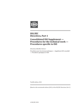 ISO IEC Directives Part 1 and Consolidated ISO Supplement