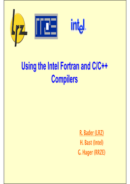 Using the Intel Fortran and C/C++ Compilers