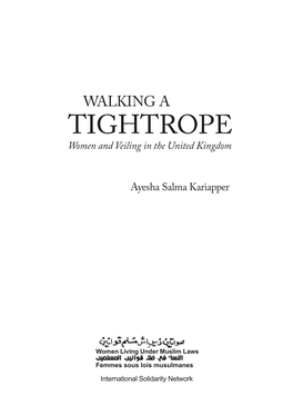 TIGHTROPE and Veiling in the United Kingdom