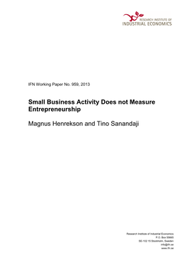 Small Business Activity Does Not Measure Entrepreneurship Magnus