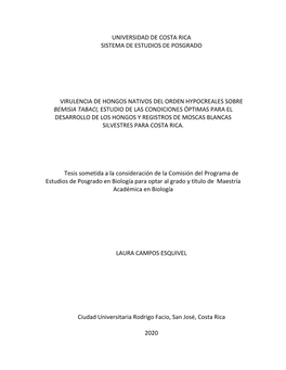 Universidad De Costa Rica Sistema De Estudios De Posgrado Virulencia De Hongos Nativos Del Orden Hypocreales Sobre Bemisia Tabac