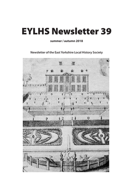 EYLHS Newsletter 39 Summer / Autumn 2018