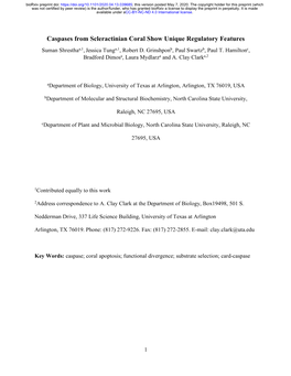 Caspases from Scleractinian Coral Show Unique Regulatory Features Suman Shresthaa,1, Jessica Tunga,1, Robert D
