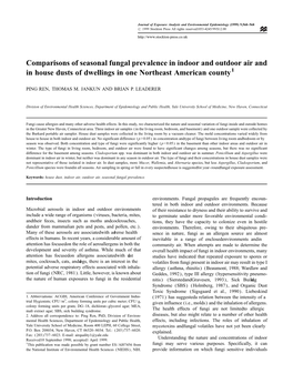 Comparisons of Seasonal Fungal Prevalence in Indoor and Outdoor Air and in House Dusts of Dwellings in One Northeast American County1