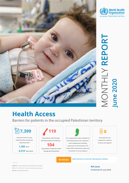 MONTHLY REPORT Health Access Barriers for Patients in the Occupied Palestinian Territory