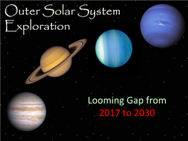 Outer Solar System Exploration