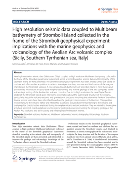 High Resolution Seismic Data Coupled to Multibeam Bathymetry Of