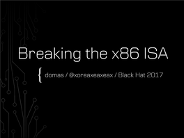 Breaking the X86 ISA (PDF)