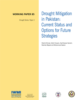 Drought Mitigation in Pakistan: Current Status and Options for Future Strategies