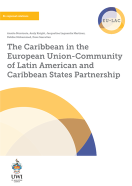 The Caribbean in the European Union-Community of Latin American and Caribbean States Partnership