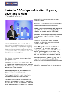 Linkedin CEO Steps Aside After 11 Years, Says Time Is Right 5 February 2020, by Tali Arbel