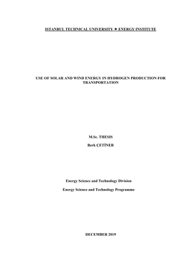 ISTANBUL TECHNICAL UNIVERSITY ENERGY INSTITUTE M.Sc. THESIS