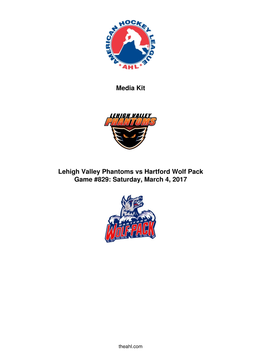 Media Kit Lehigh Valley Phantoms Vs Hartford Wolf Pack Game