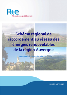 Schéma Régional De Raccordement Au Réseau Des Énergies Renouvelables De La Région Auvergne