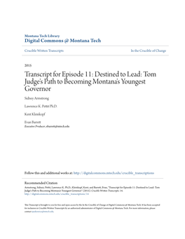 Transcript for Episode 11: Destined to Lead: Tom Judge's Path to Becoming Montana's Youngest Governor Sidney Armstrong