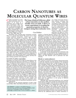 Carbon Nanotubes As Molecular Quantum Wires