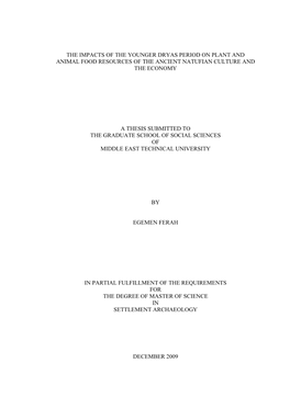 The Impacts of the Younger Dryas Period on Plant and Animal Food Resources of the Ancient Natufian Culture and the Economy