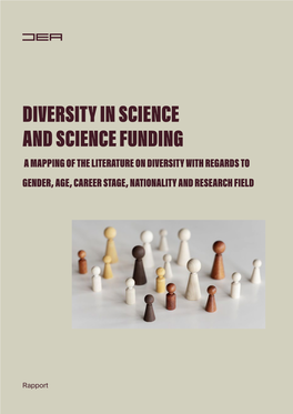 Diversity in Science and Science Funding a Mapping of the Literature on Diversity with Regards to Gender, Age, Career Stage, Nationality and Research Field