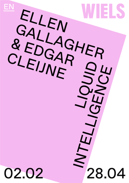 02.02 28.04 Ellen Gallagher & Edgar Cleijne Liquid