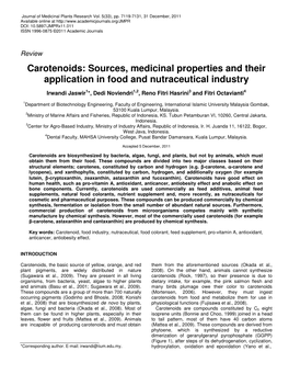 Carotenoids: Sources, Medicinal Properties and Their Application in Food and Nutraceutical Industry