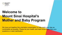 Welcome to Mount Sinai Hospital's Mother and Baby Program