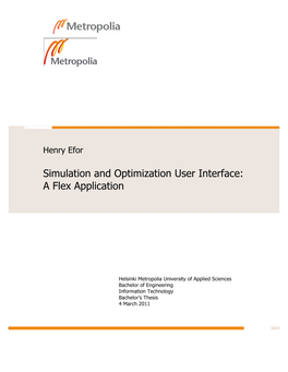 Simulation and Optimization User Interface:A Flex Application