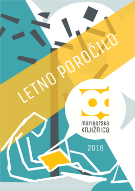 Letno Poročilo Mariborske Knjižnice 2016