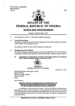 SENATE of the FEDERAL REPUBLIC of NIGERIA VOTES and PROCEEDINGS Tuesday, 22Nd November, 2011