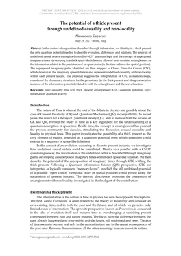 The Potential of a Thick Present Through Undefined Causality and Non-Locality Alessandro Capurso# May 29, 2021 - Rome, Italy