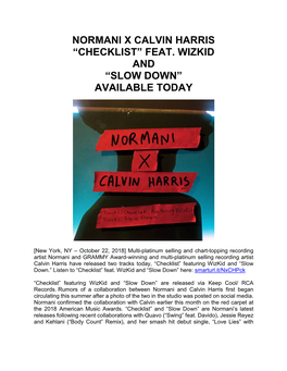 Normani X Calvin Harris “Checklist” Feat. Wizkid and “Slow Down” Available Today