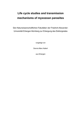 Life Cycle Studies and Transmission Mechanisms of Myxozoan Parasites