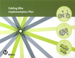 Folding Bike Implementation Plan