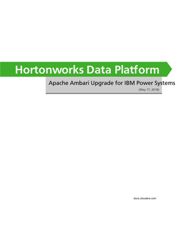 Hortonworks Data Platform Apache Ambari Upgrade for IBM Power Systems (May 17, 2018)