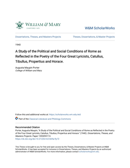 A Study of the Political and Social Conditions of Rome As Reflected in the Oetrp Y of the Four Great Lyricists, Catullus, Tibullus, Propertius and Horace