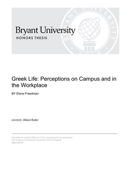 Greek Life: Perceptions on Campus and in the Workplace