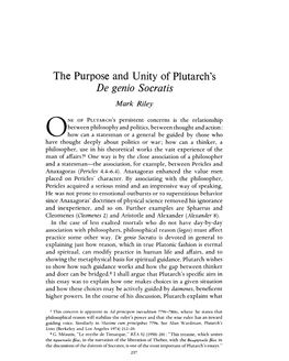 The Purpose and Unity of Plutarch's "De Genio Socratis" Riley, Mark Greek, Roman and Byzantine Studies; Fall 1977; 18, 3; Periodicals Archive Online Pg