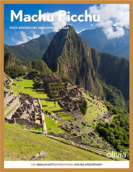 Machu Picchu POST-ADVENTURE VACATION PACKAGE