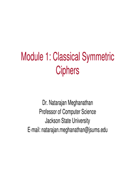 Module 1: Classical Symmetric Ciphers