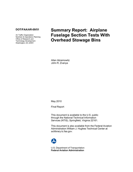 Airplane Fuselage Section Tests with Overhead Stowage Bins