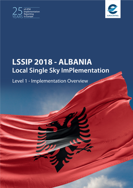 ALBANIA Local Single Sky Implementation Level 1 - Implementation Overview