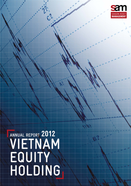 VIETNAM EQUITY HOLDING Table of Contents