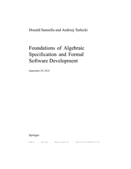 Foundations of Algebraic Specification and Formal Software Development