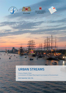 URBAN STREAMS Union of Baltic Cities Commission of Urban Planning & Commission of Environment